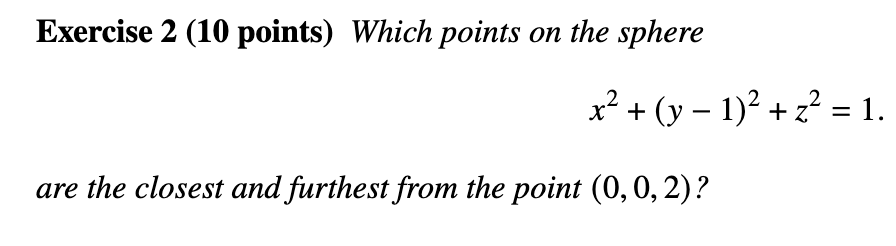 Solved Exercise 2 (10 ﻿points) ﻿Which points on the | Chegg.com