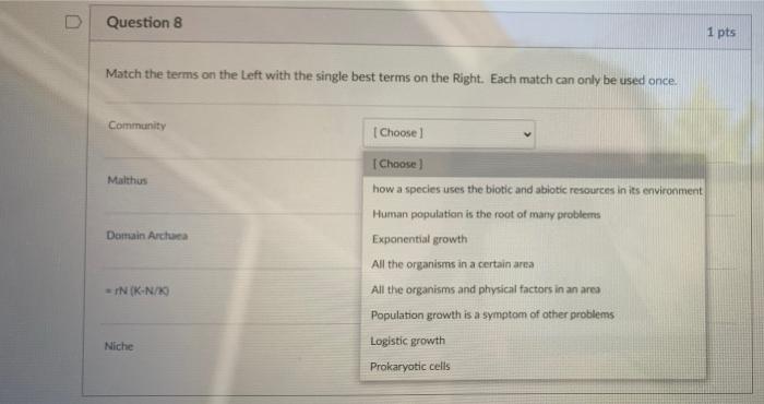Solved Question 8 1 pts Match the terms on the left with the | Chegg.com