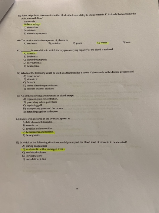 Solved 59) Some rat poisons contain a toxin that blocks the