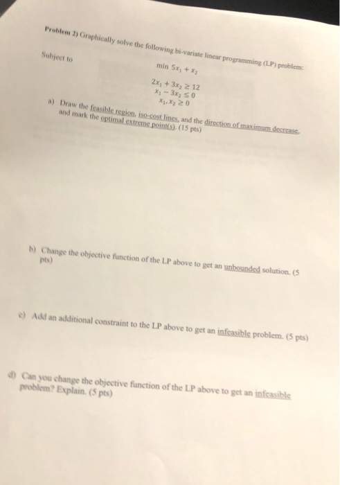 Solved Problem 2) Graphically solve the following bi-variate | Chegg.com