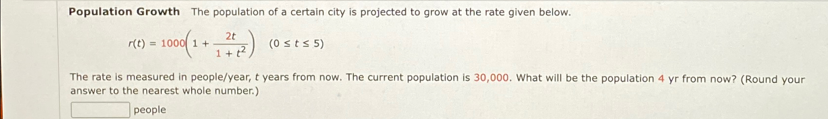 Solved Population Growth The population of a certain city is | Chegg.com