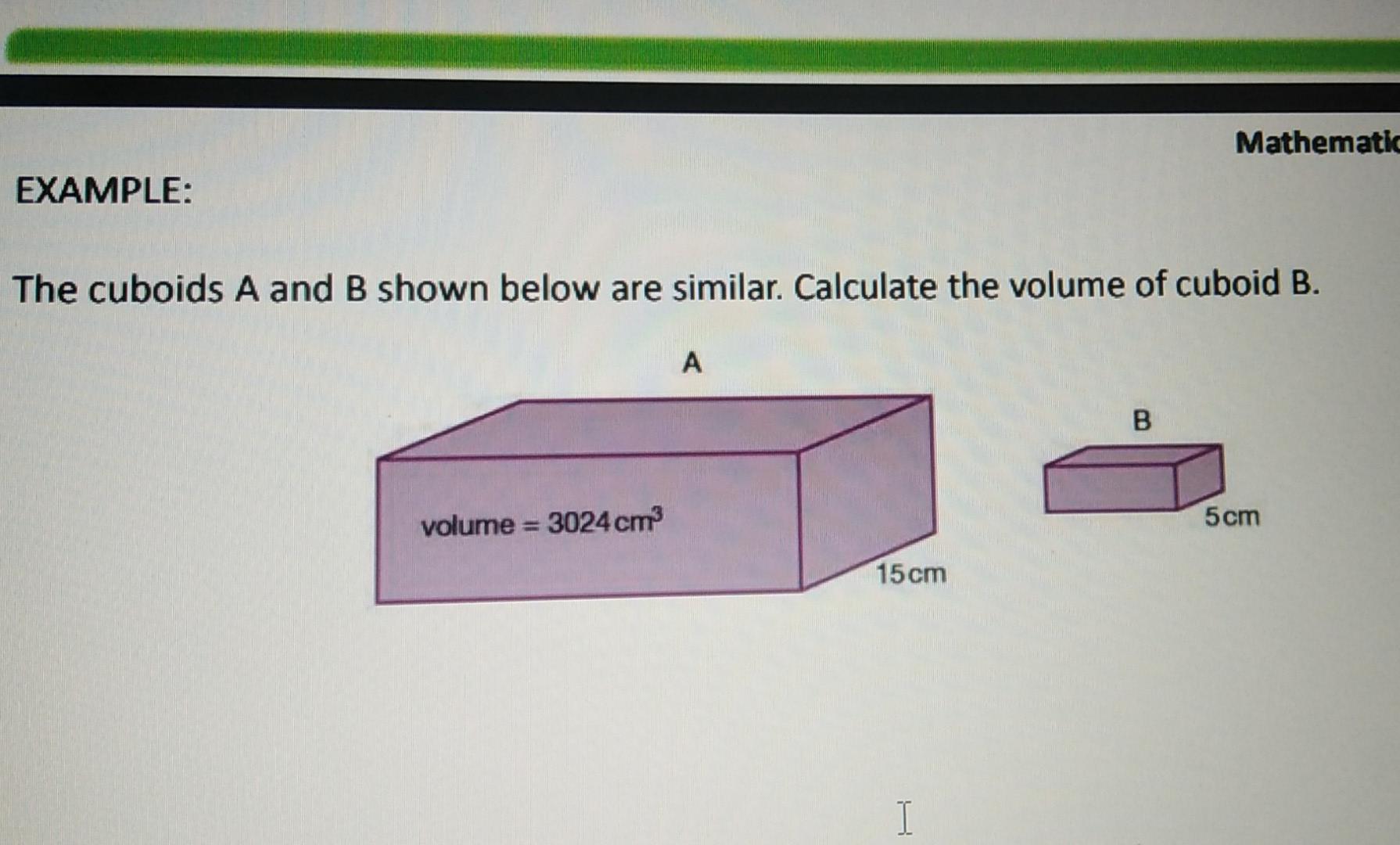 Solved Mathematic EXAMPLE: The cuboids A and B shown below | Chegg.com