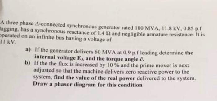 Solved A three phase A-connected synchronous generator rated | Chegg.com