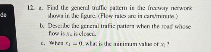 Solved 12. a. Find the general traffic pattern in the | Chegg.com