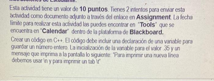 Esta actividad tiene un valor de 10 puntos. Tienes 2 intentos para enviar esta actividad como documento adjunto a través del