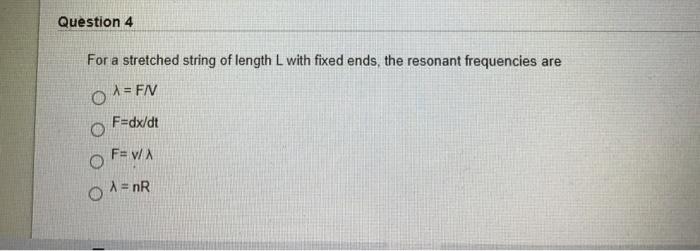 Solved Question 4 For a stretched string of length L with | Chegg.com