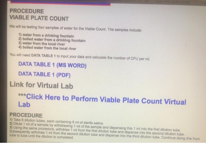 PROCEDURE VIABLE PLATE COUNT We will be testing four | Chegg.com