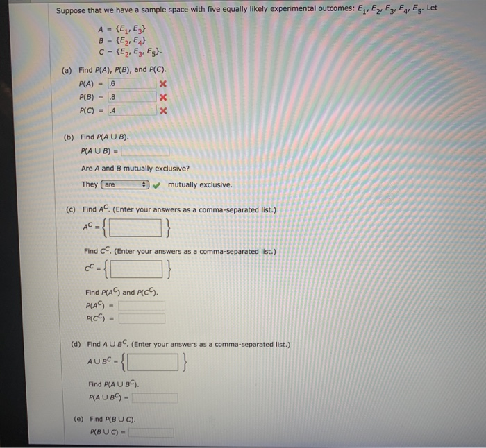 Solved Suppose that we have a sample space with five equally