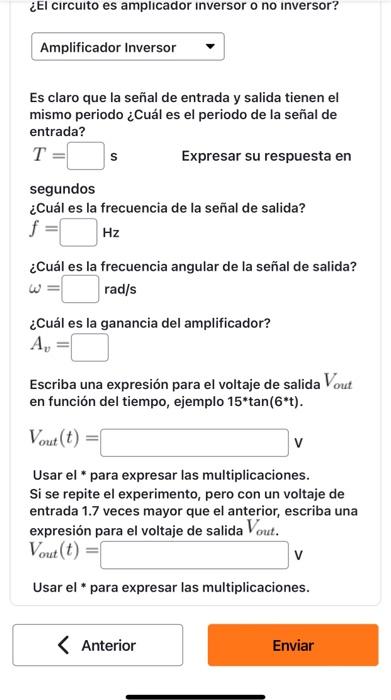 ¿El circuito es amplicador inversor o no inversor? Es claro que la señal de entrada y salida tienen el mismo periodo ¿Cuál es