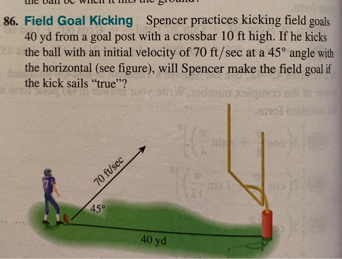 Solved Le Uall Uc Which It Ils L 5 Vuru 86 Field Goal K Chegg Com