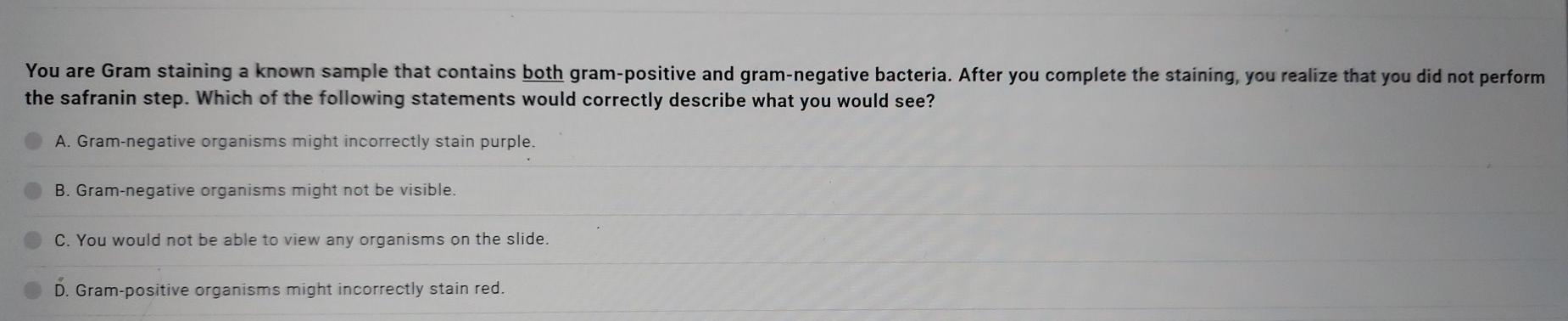 Solved You are Gram staining a known sample that contains | Chegg.com