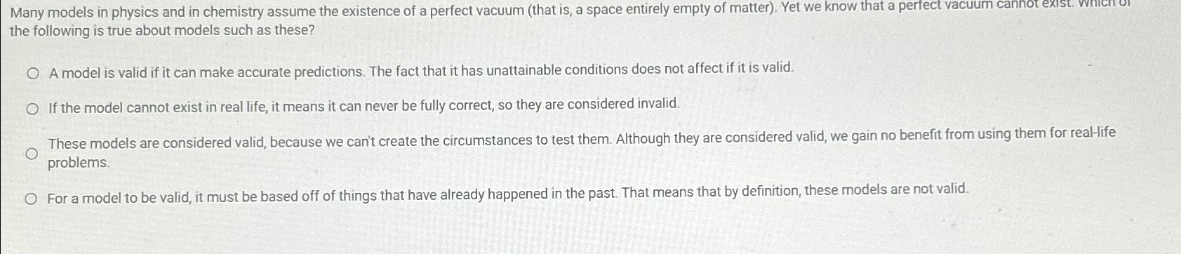 Solved Many models in physics and in chemistry assume the | Chegg.com