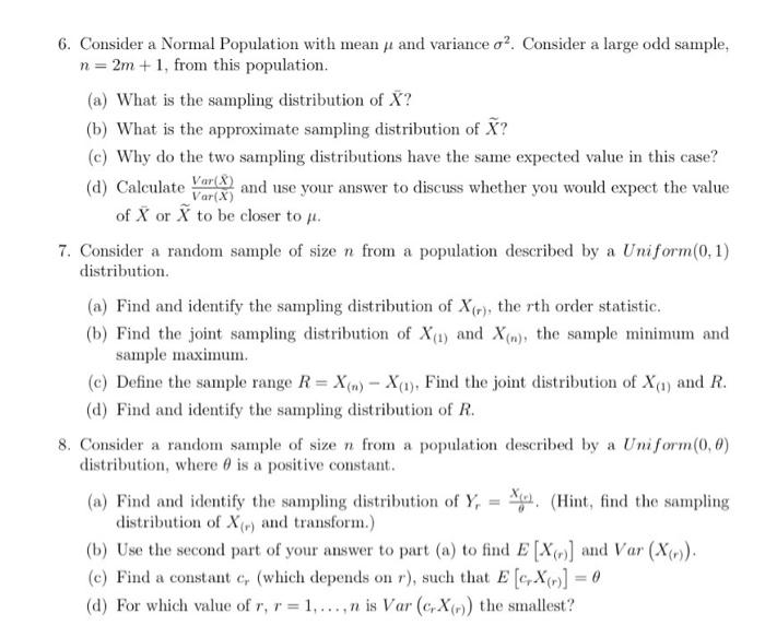 Solved 6. Consider a Normal Population with mean and | Chegg.com