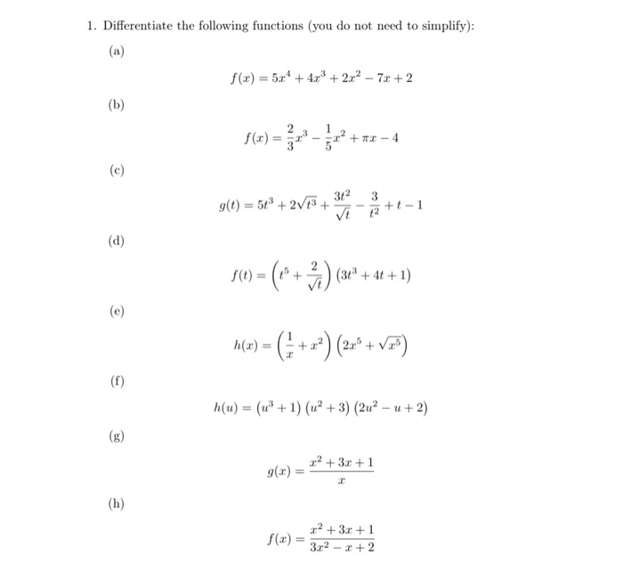 1 Differentiate The Following Functions You Do Not Chegg Com