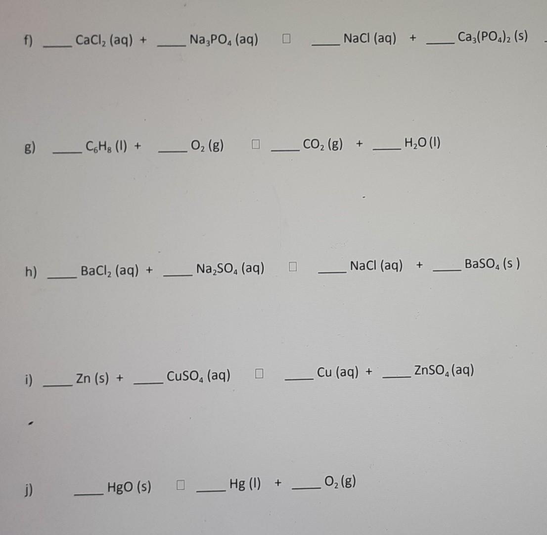 Solved F)  Cacl2(aq)+na3po4(aq) Nacl(aq)+ca3(po4)2( S) H) 