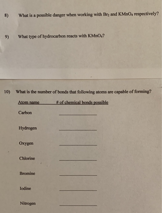 Solved 8) What is a possible danger when working with Br2 | Chegg.com