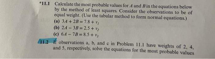 solved-11-1-calculate-the-most-probable-values-for-a-and-b-chegg