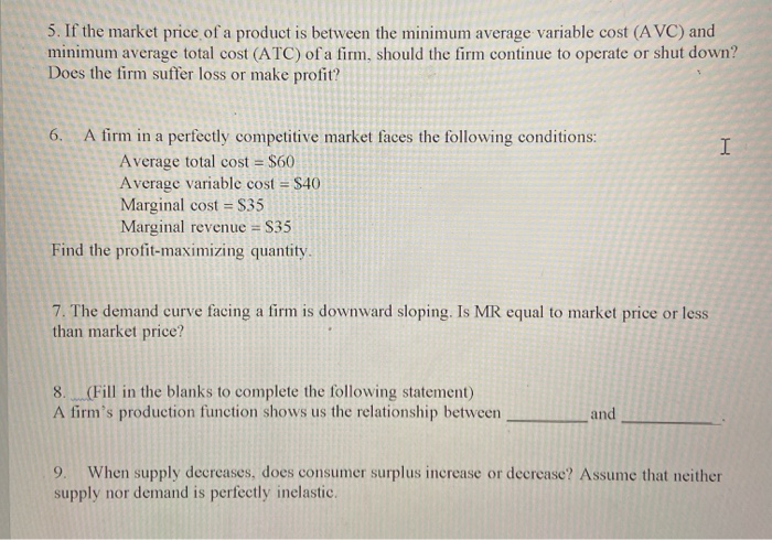 Solved 5. If the market price of a product is between the | Chegg.com