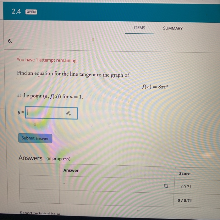 Solved 2.4 OPEN ITEMS SUMMARY 6. You have 1 attempt | Chegg.com