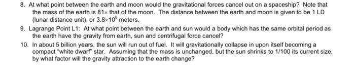 Solved 8. At what point between the earth and moon would the | Chegg.com