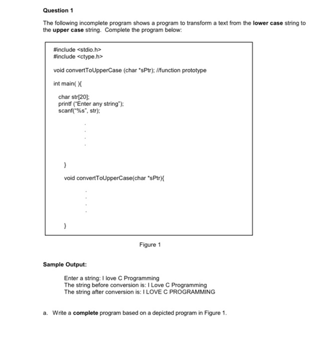 Solved Question 1 The following incomplete program shows a | Chegg.com