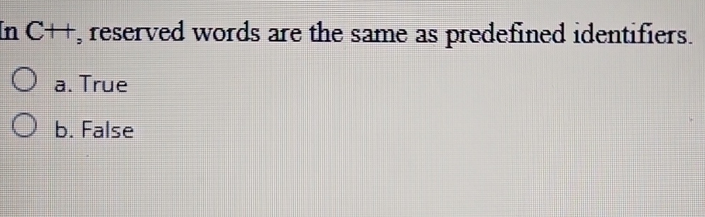 [n C++, reserved words are the same as predefined | Chegg.com