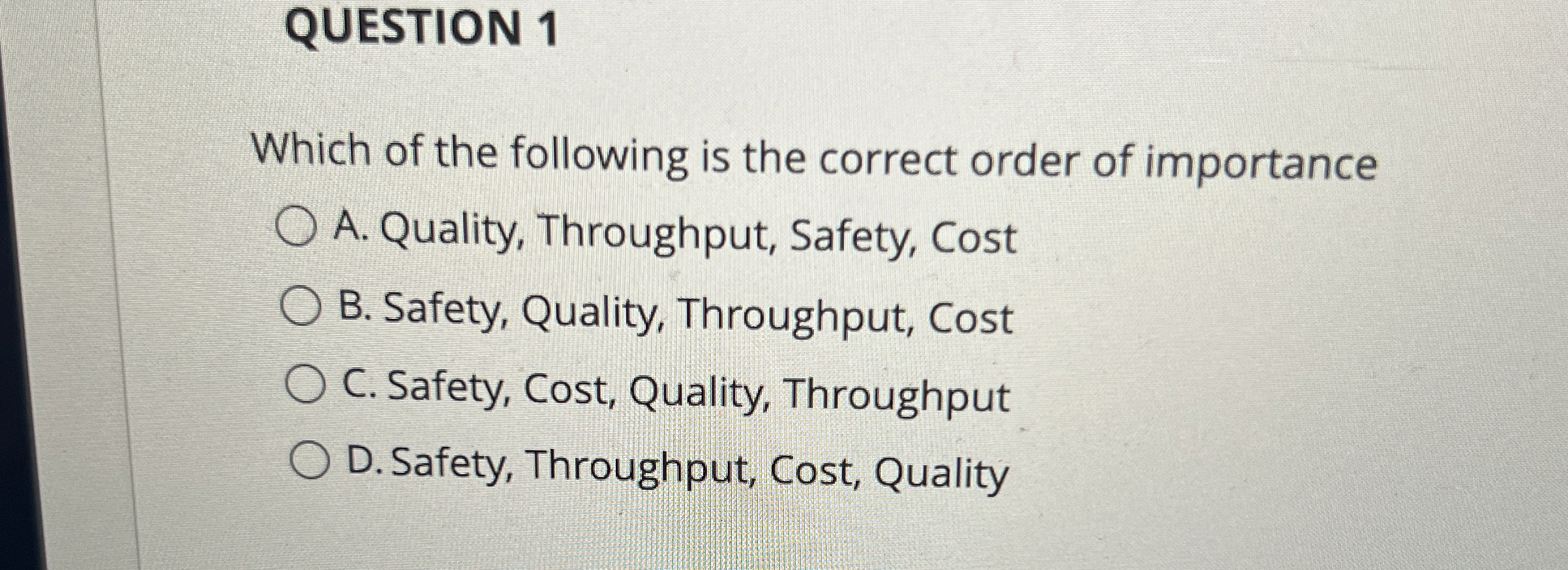 Solved QUESTION 1Which of the following is the correct order | Chegg.com