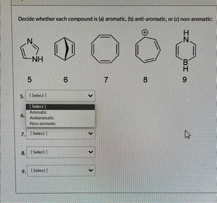 Solved Decide Whether Each Compound Is (a) Aromatic, (b) | Chegg.com