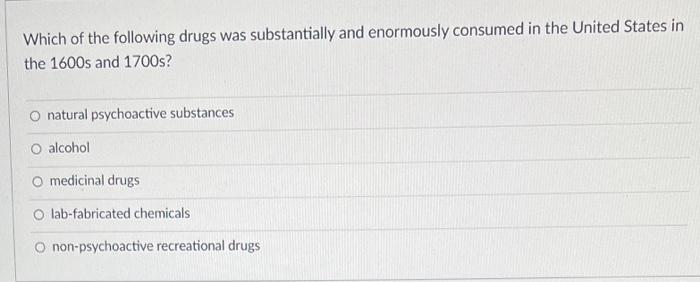 Solved Which of the following drugs was substantially and | Chegg.com
