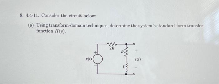 Solved 4.4-11. Consider the circuit below: (a) Using | Chegg.com