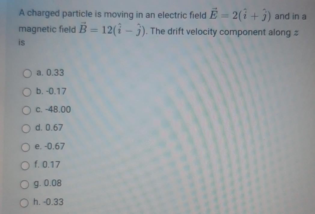 Solved A charged particle is moving in an electric field E = | Chegg.com