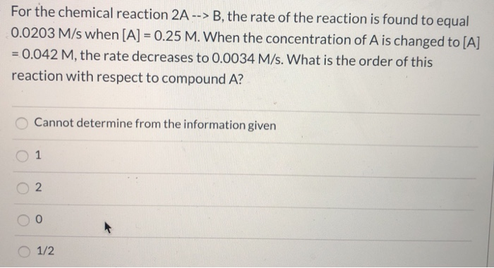 Solved For The Chemical Reaction 2A --> B, The Rate Of The | Chegg.com