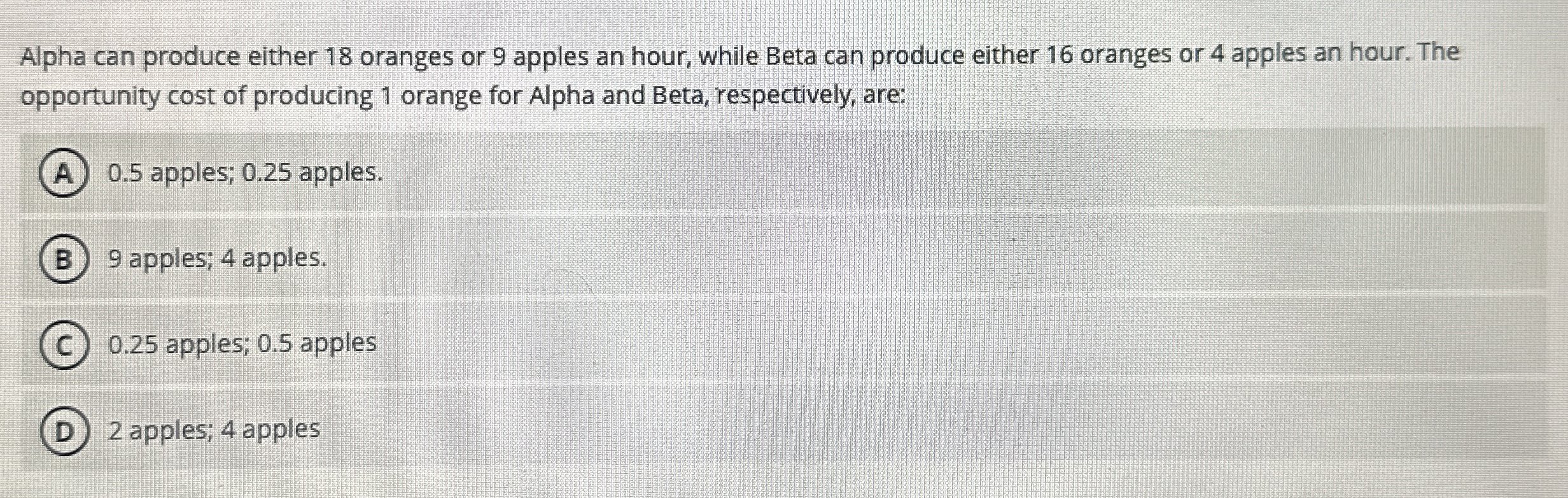 Solved Alpha can produce either 18 ﻿oranges or 9 ﻿apples an | Chegg.com