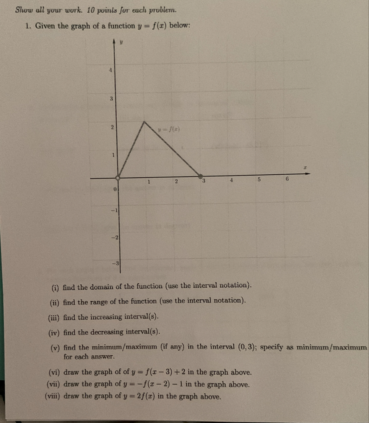 Solved Show all your work. 10 ﻿poinls for each problem.Given | Chegg.com
