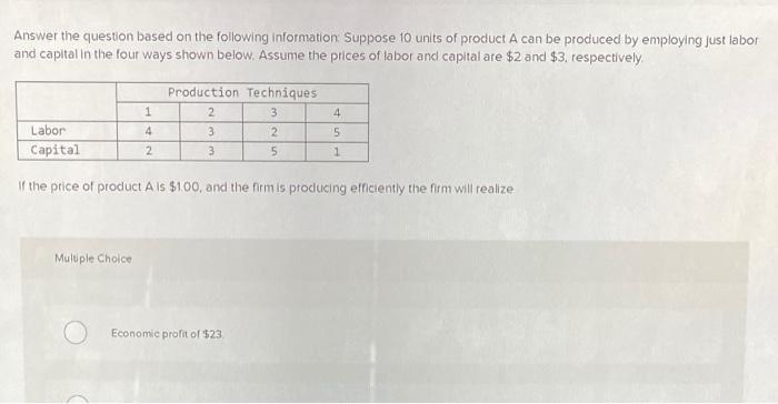 Solved Answer The Question Based On The Following | Chegg.com