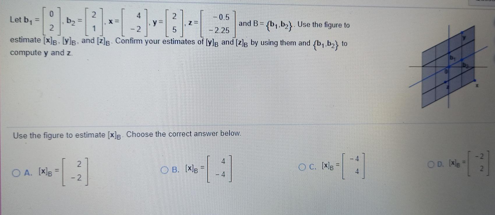Solved 0.5 b2 y Let by = and B= Use the figure to 2.25 | Chegg.com