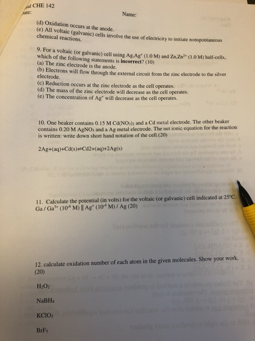 Solved al CHE 142 Aute: Name: (d) Oxidation occurs at the | Chegg.com