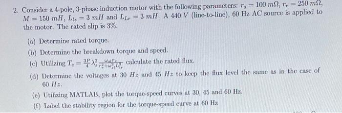 Solved 2. Consider a 4-pole, 3-phase induction motor with | Chegg.com
