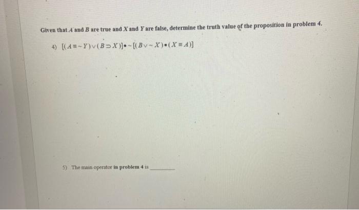 Solved Given That A And B Are True And X And Y Are False, | Chegg.com