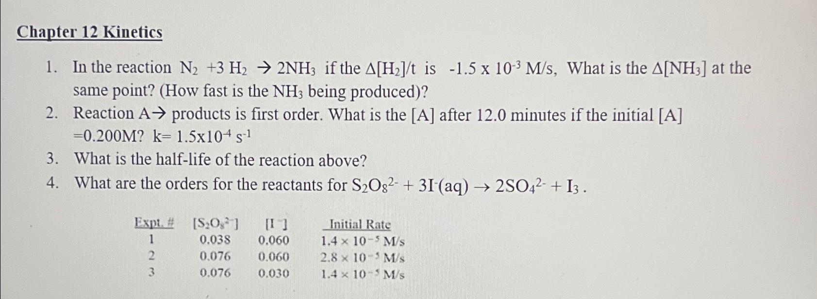 Solved Chapter 12 ﻿Kinetics ?()In the reaction N2+3H2→2NH3 | Chegg.com