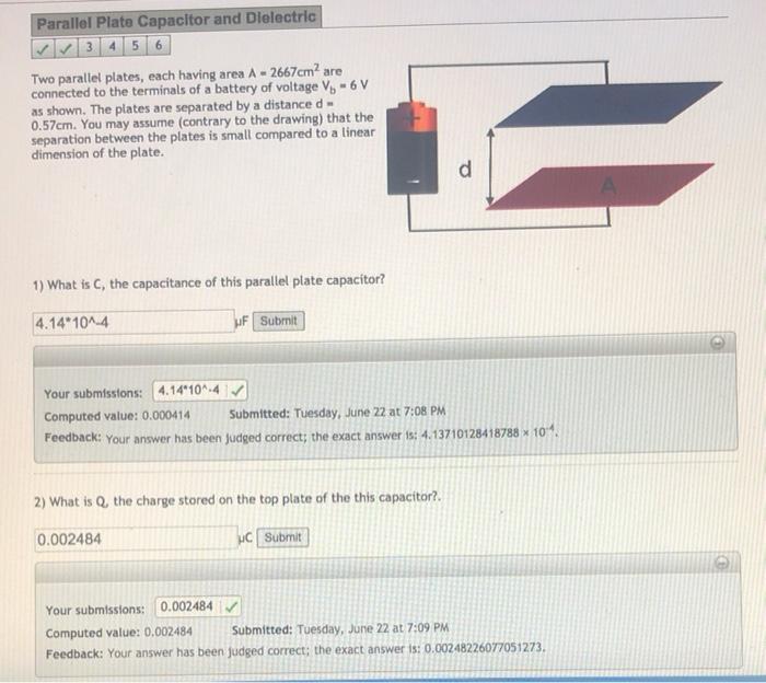 Solved Parallel Plate Capacitor and Dielectric 3 4 5 6 Two | Chegg.com