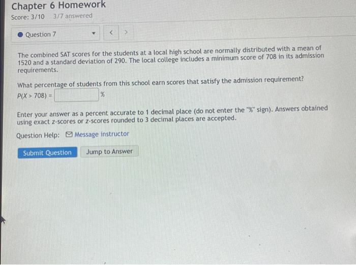 Solved The combined SAT scores for the students at a local