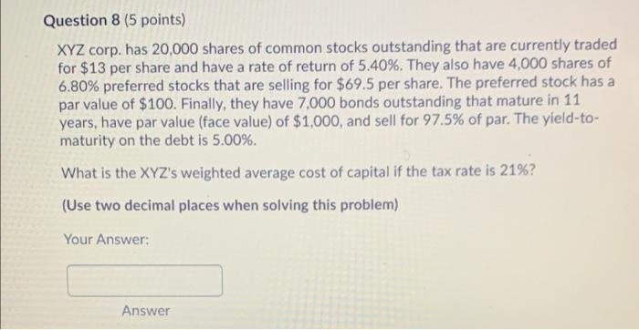 Solved Question 6 (5 points) You own a portfolio consisting | Chegg.com