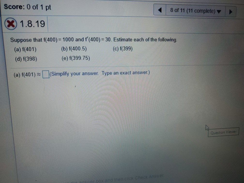 Solved Score 0 Of 1 Pt 8 Of 11 11 Complete X 1 8 19 Su Chegg Com