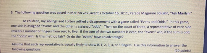 Solved QUESTION 16 Why was Marilyn Vos Savant's calculation