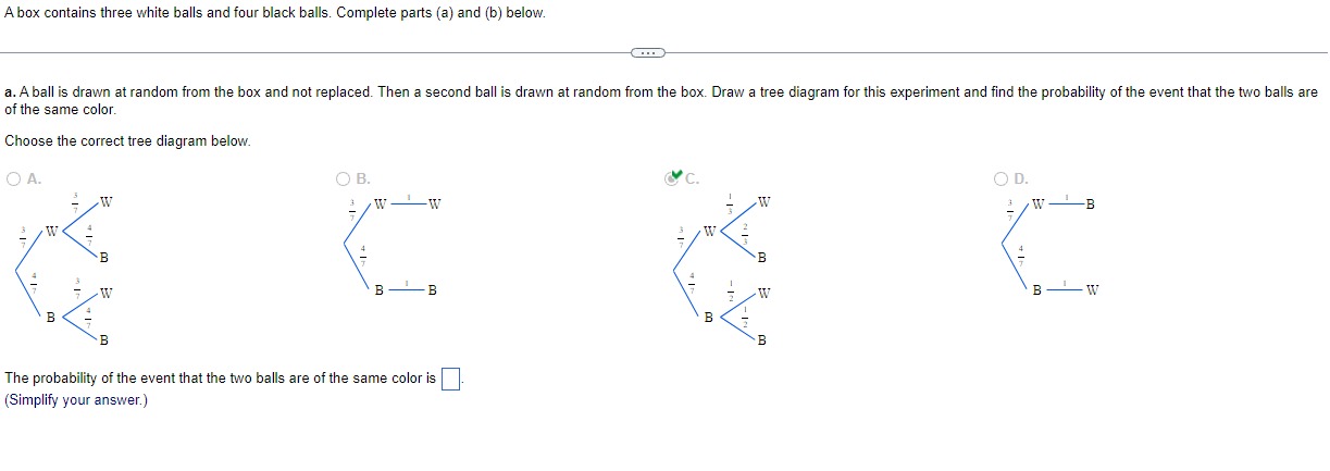 Solved A Box Contains Three White Balls And Four Black | Chegg.com