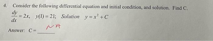 Solved 4. Consider the following differential equation and | Chegg.com