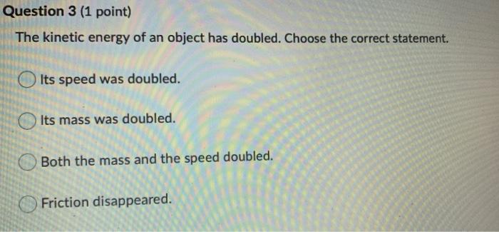 Solved Question 1 (1 point) Choose the correct statement | Chegg.com