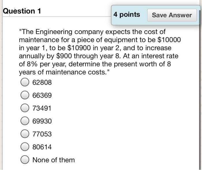 Solved Question 1 4 points Save Answer "The Engineering | Chegg.com
