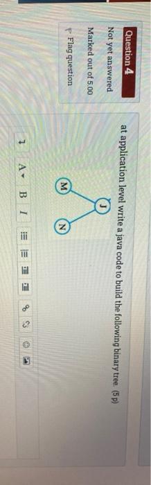 Solved Question 4 at application level write a java code to | Chegg.com